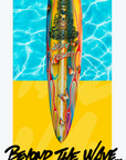 "Beyond the Wave" Show Poster - RISK Surfboard